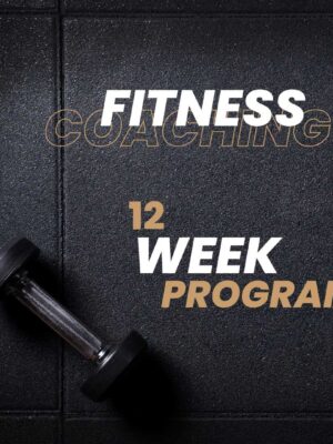 online fitness coaching 12 weeks