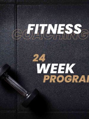 Online Fitness Coaching (24 Weeks)